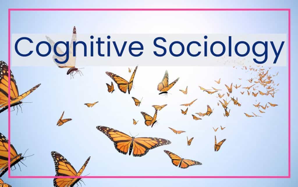 Cognitive Sociology with monarch butterflies flying